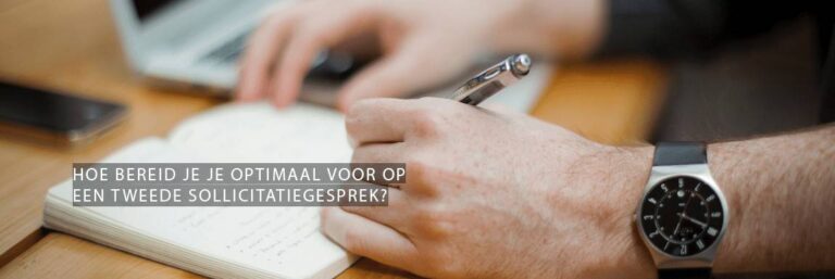 Voorbereiding tweede sollicitatiegesprek