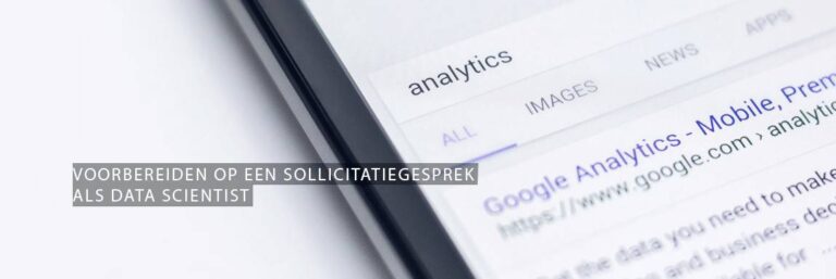 Voorbereiden op een sollicitatiegesprek als data scientist
